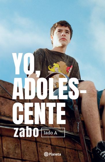 Yo, adolescente - ZABO