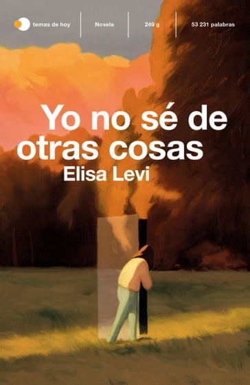 Yo no sé de otras cosas - Elisa Levi