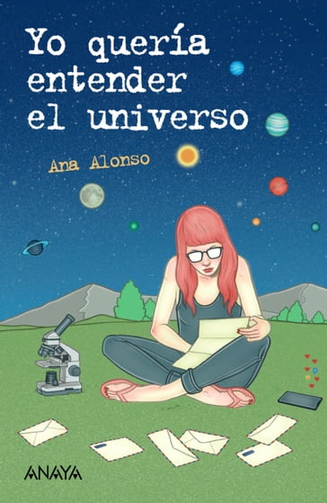 Yo quería entender el universo - Ana Alonso