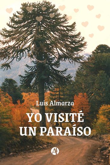 Yo visité un paraíso - Luis Almarza