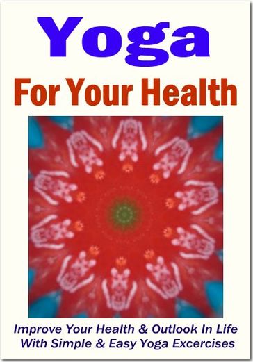 Yoga For Your Health - SoftTech