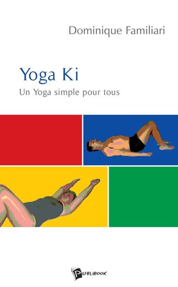 Yoga Ki - Dominique Familiari