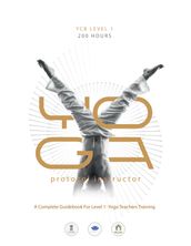 Yoga Protocol Instructor: YCB Level 1- 200 Hours