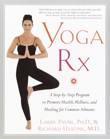 Yoga RX - Larry Payne - M.D. Richard Usatine