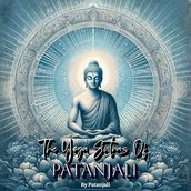 Yoga Sutras Of Patanjali, The