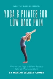 Yoga and Pilates for Low Back Pain