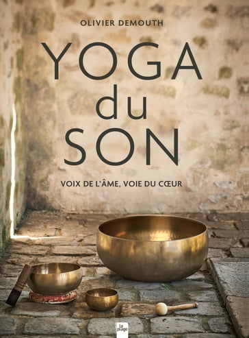 Yoga du son - Olivier Demouth