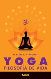 Yoga, filosofía de vida
