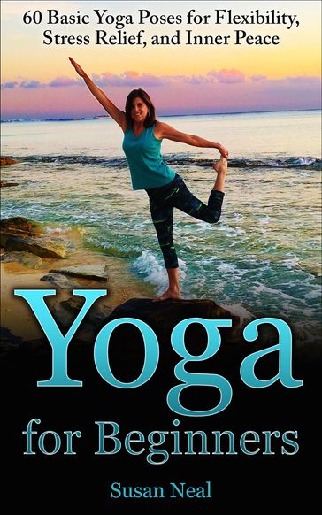 Yoga for Beginners - Susan Neal