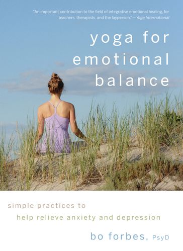 Yoga for Emotional Balance - Bo Forbes