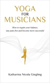 Yoga for Musicians