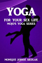 Yoga for Your Sex Life