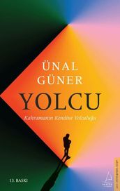 Yolcu - Kahramann Kendine Yolculuu