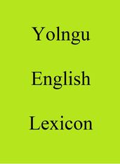 Yolngu English Lexicon