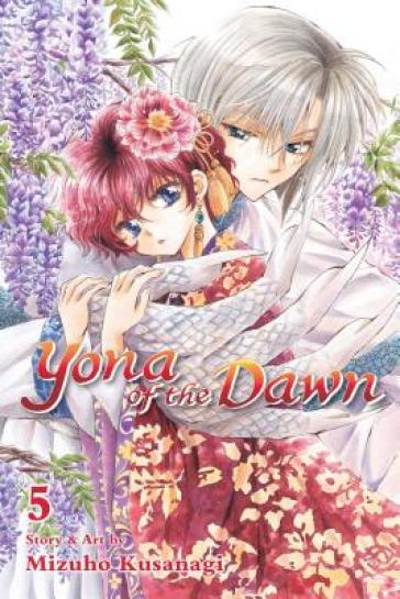 Yona of the Dawn, Vol. 5 - Mizuho Kusanagi