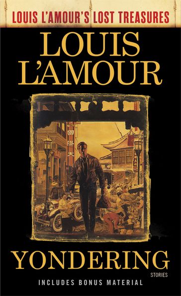 Yondering (Louis L'Amour's Lost Treasures) - Louis L