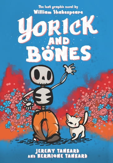 Yorick and Bones - Jeremy Tankard - Hermione Tankard