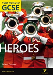 York Notes for GCSE: Heroes Kindle edition