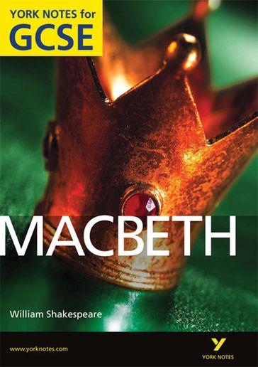 York Notes for GCSE: Macbeth Kindle edition - James Sale