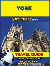 York Travel Guide (Quick Trips Series)