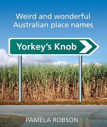 Yorkey's Knob - Pamela Robson