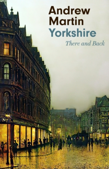 Yorkshire - Andrew Martin