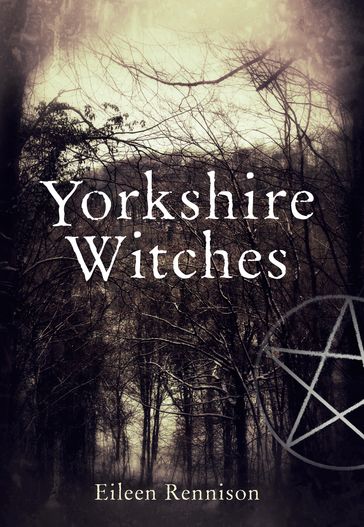 Yorkshire Witches - Eileen Rennison