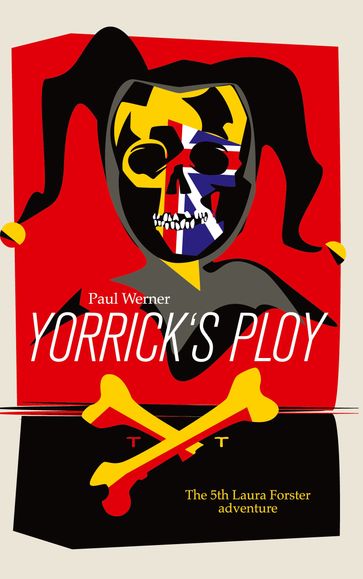 Yorricks Ploy - Paul Werner