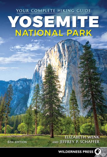 Yosemite National Park - Elizabeth Wenk - Jeffrey P. Schaffer