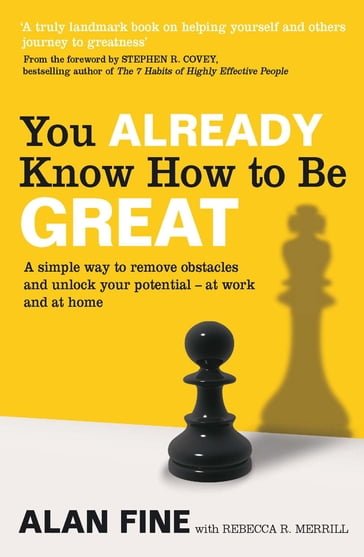 You Already Know How To Be Great - Alan Fine - Rebecca R. Merrill