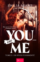 You And me - Tome 3
