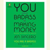 You Are a Badass at Making Money