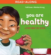 You Are Healthy