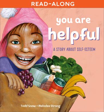 You Are Helpful - Todd Snow