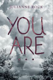 You Are...