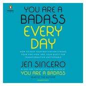 You Are a Badass Every Day