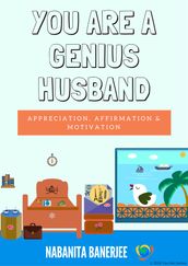 You Are a Genius Husband