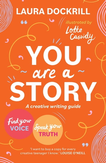 You Are a Story - Laura Dockrill