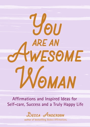 You Are an Awesome Woman - BECCA ANDERSON