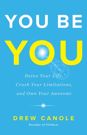 You Be You - Drew Canole