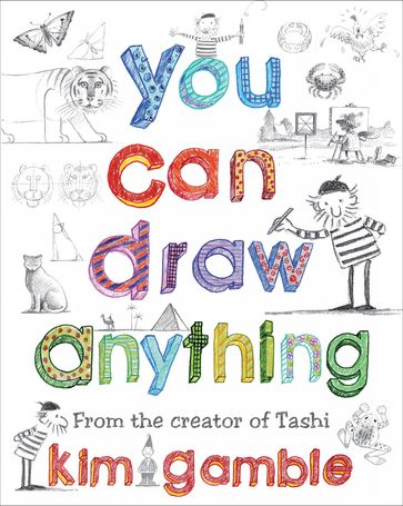 You Can Draw Anything - Kim Gamble