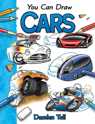 You Can Draw Cars - Damien Toll