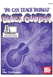 You Can Teach Yourself Blues Guitar