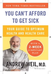You Can t Afford to Get Sick