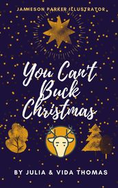 You Can t Buck Christmas