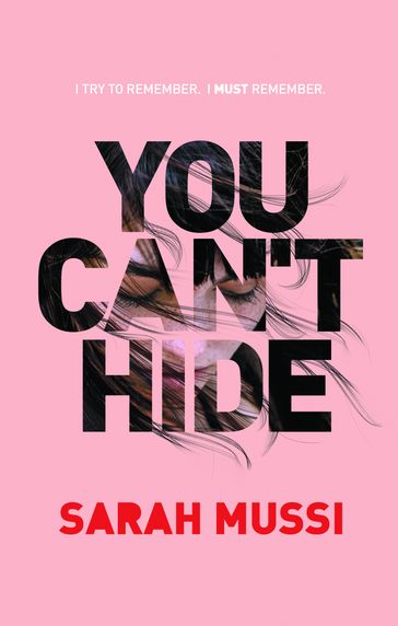 You Can't Hide - Sarah Mussi