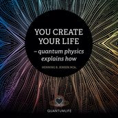 You Create Your Life