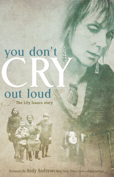 You Don't Cry Out Loud - Lily Isaacs