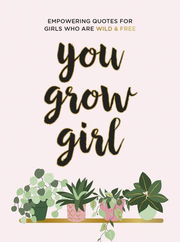 You Grow Girl - Summersdale Publishers