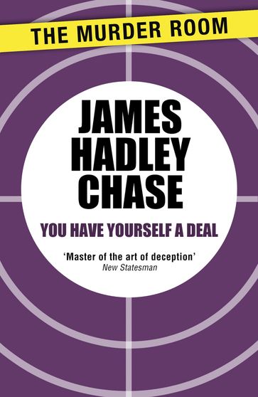 You Have Yourself a Deal - James Hadley Chase